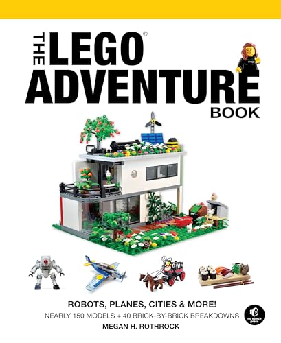 The LEGO Adventure Book, Vol. 3: Robots, Planes, Cities & More! von No Starch Press